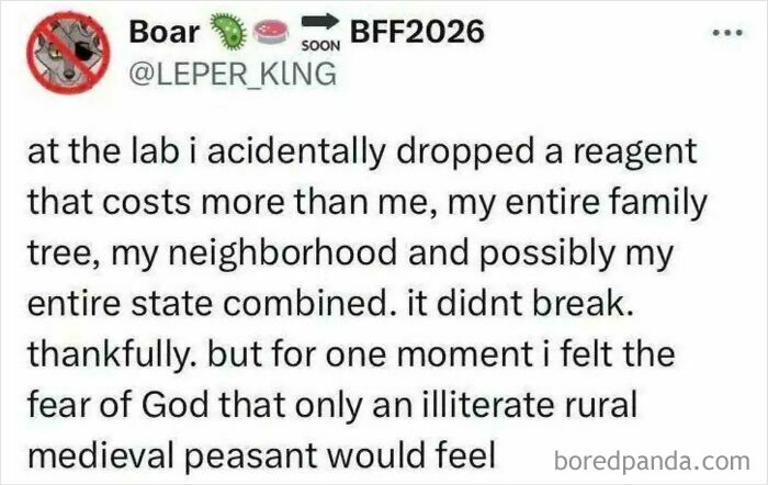 A relatable internet comment about dropping a highly expensive reagent in a science lab.
