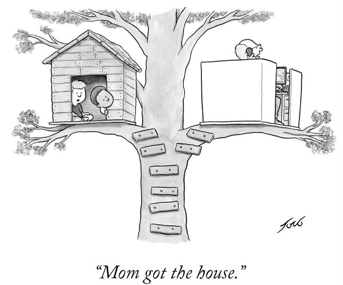 One-panel comic by Tom Toro showing children in a treehouse and a man working in an office on a tree branch.
