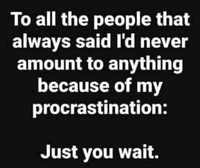 Funny ADHD memes illustrating procrastination