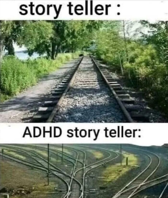 Comparing a straight train track with a tangled railway junction to illustrate funny ADHD memes about storytelling.
