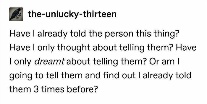 A text post about forgetfulness and confusion, representing typical relatable funny ADHD memes