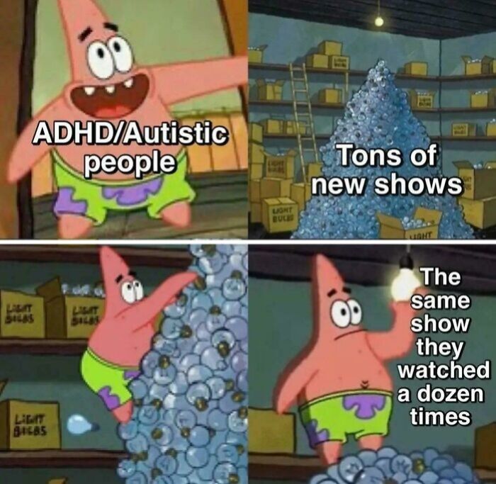 Patrick Star choosing the same lightbulb illustrating funny ADHD memes about rewatching comfort shows