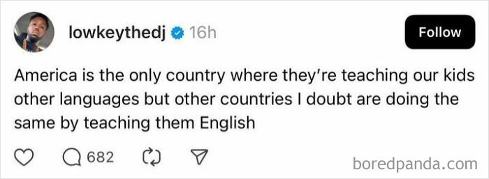 Social media post by an American confidently questioning if other countries teach English in schools.