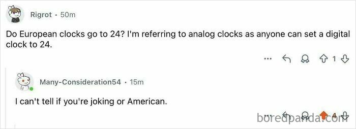 A forum post of an American asking if European analog clocks have 24 hours, met with confusion.