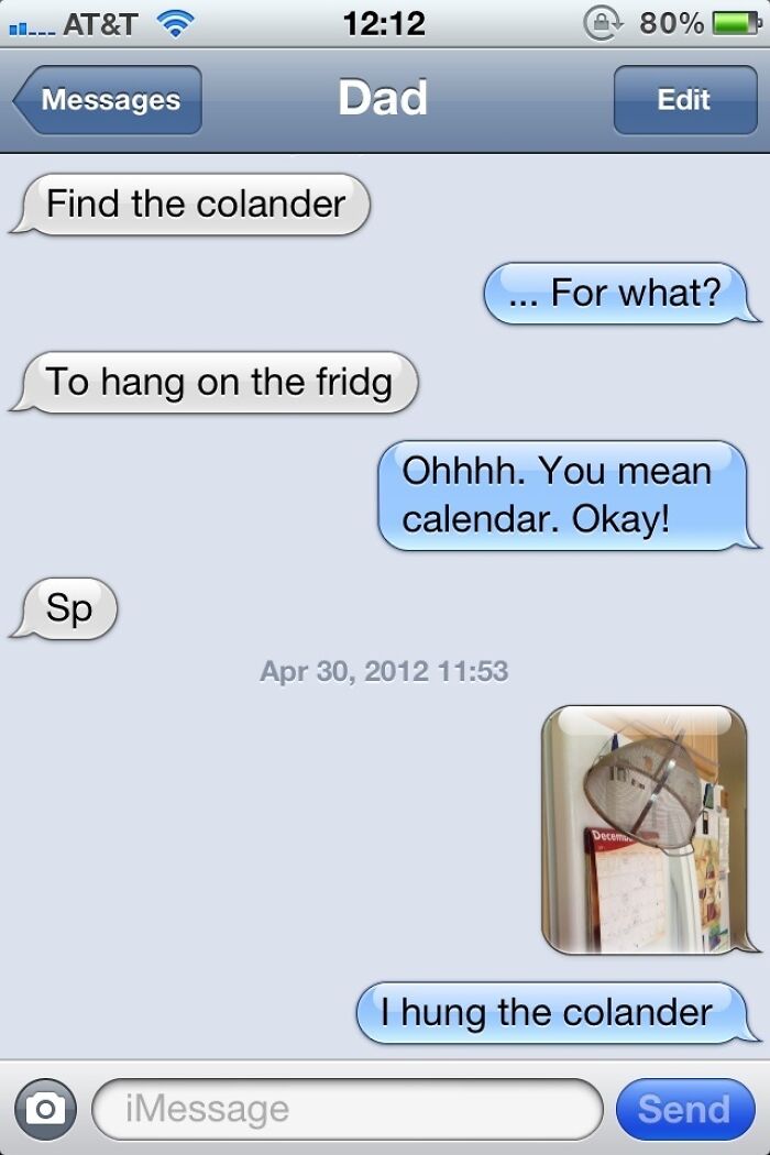 Sarcastic text message mix-up hanging a colander instead of calendar
