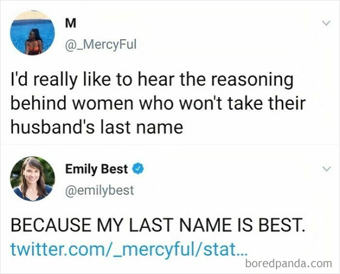 Funny Twitter reply on why women don't take husband's last name, emphasizing best last name.