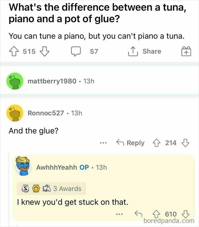 Sarcastic pun about tuning piano versus tuna with glue joke
