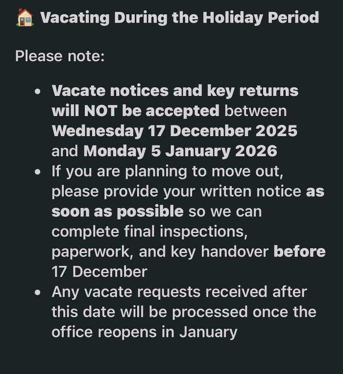 A notice with holiday period restrictions on vacating, causing regrets in renting experiences.