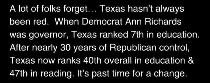 Comparison of Texas education rankings under Democrat Ann Richards and Republicans