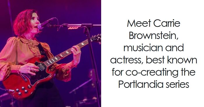 Carrie Brownstein: Bio And Career Highlights