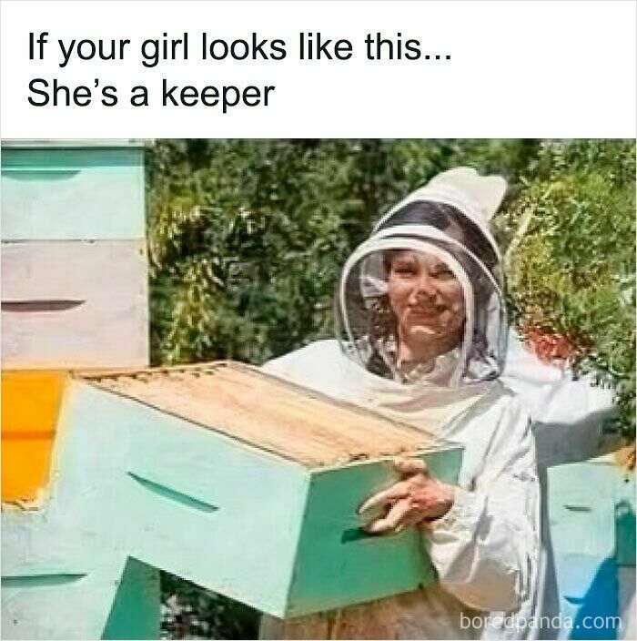 Funny meme about a woman in beekeeper suit being a keeper joke