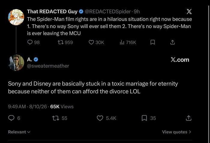 "Sony And Disney Are Basically Stuck In A Toxic Marriage For Eternity Because Neither Of Them Can Afford The Divorce LOL"
