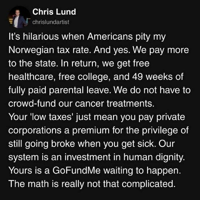 That Is How Taxes Are Supposed Work, But It Only Does With Good Left Leaning Polices