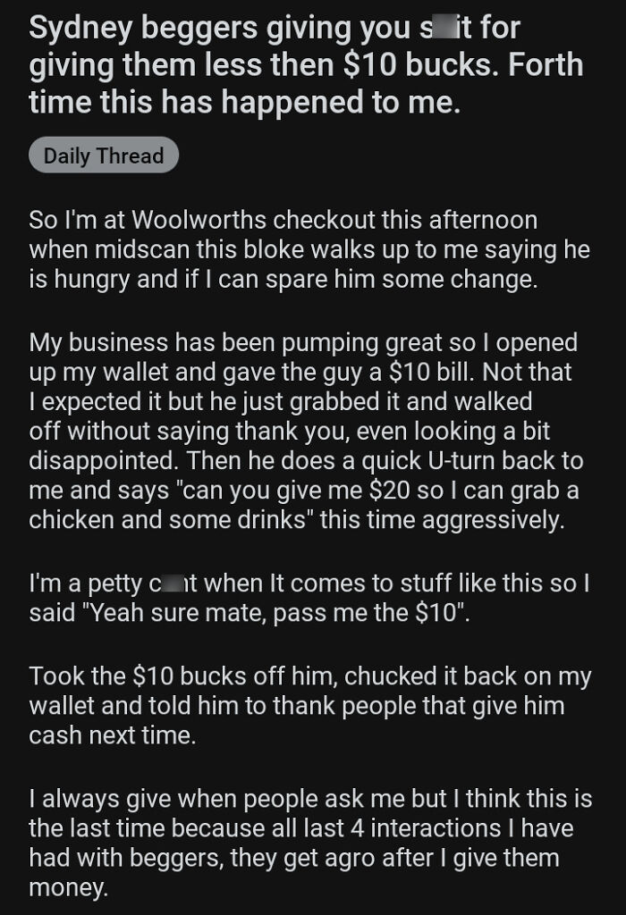 An online post recounting a frustrating interaction with an ungrateful beggar, showing entitled people demanding more.