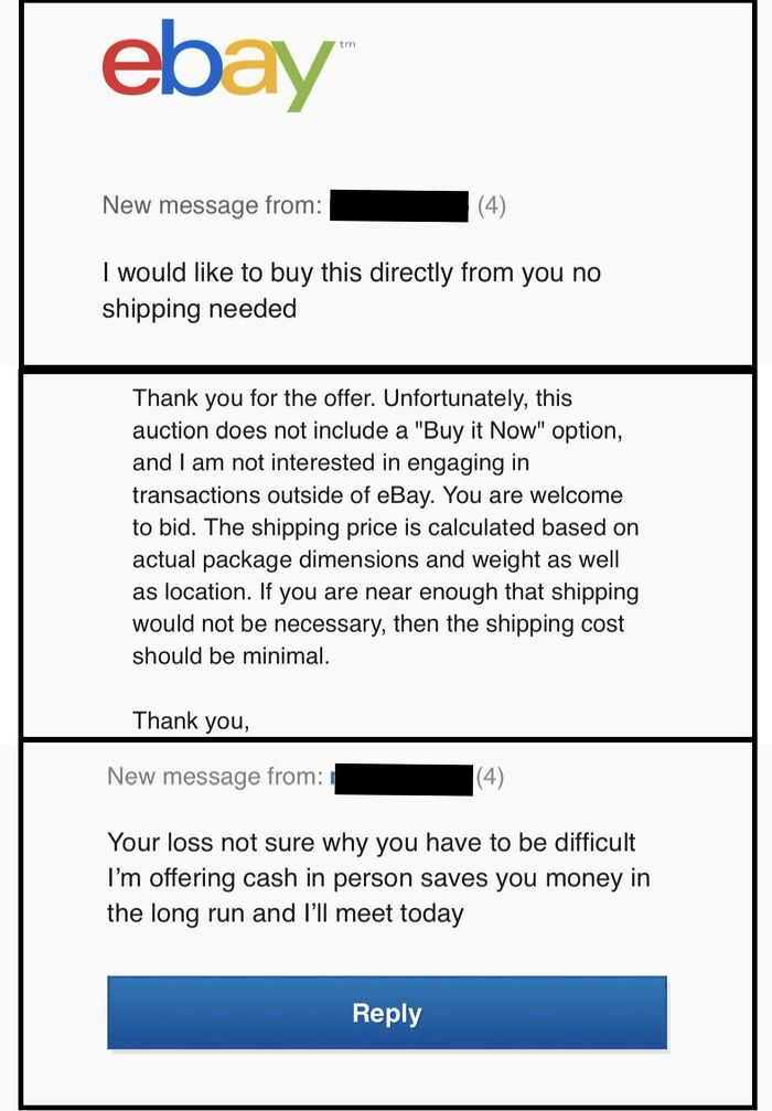An eBay message showing entitled people demanding to buy an item directly and bypassing shipping rules
