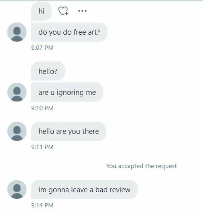 A direct message exchange showing entitled people threatening a bad review for not receiving free art