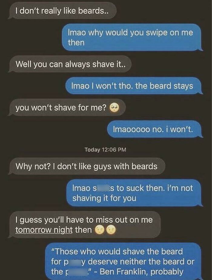A chat screenshot of entitled people demanding a man shave his beard for her