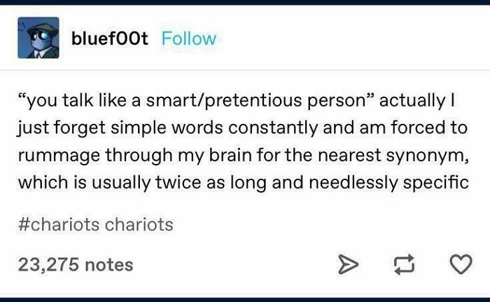 Tumblr text post about forgetting simple words and using longer synonyms
