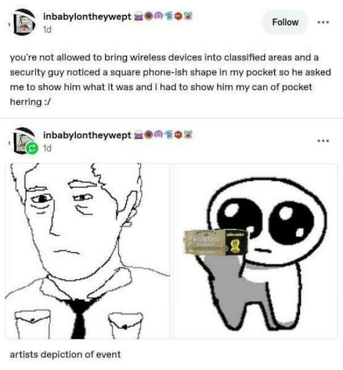 Tumblr post about being caught with a can of pocket herring instead of a wireless device