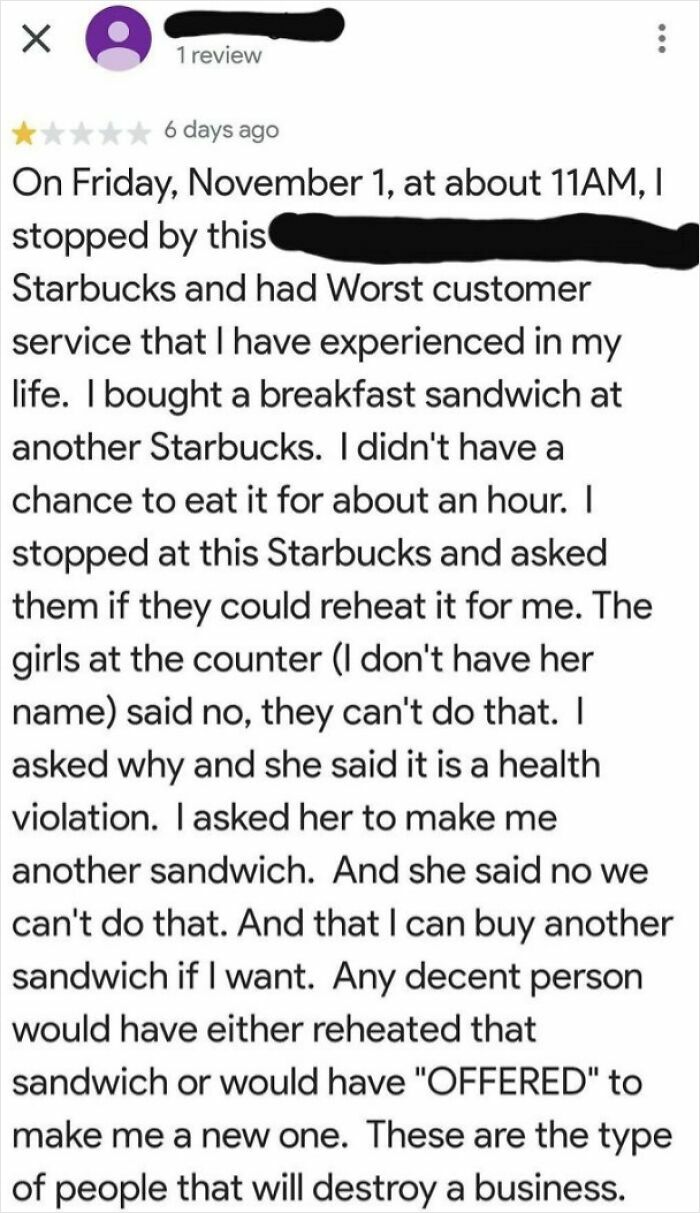 A negative review by entitled people complaining about a cafe not reheating their outside food.