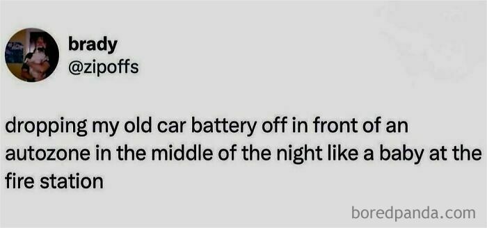 A funny Twitter post about dropping off an old car battery featured in ridiculous memes