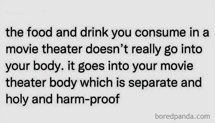 A text post about movie theater calories, a funny meme about life logic.