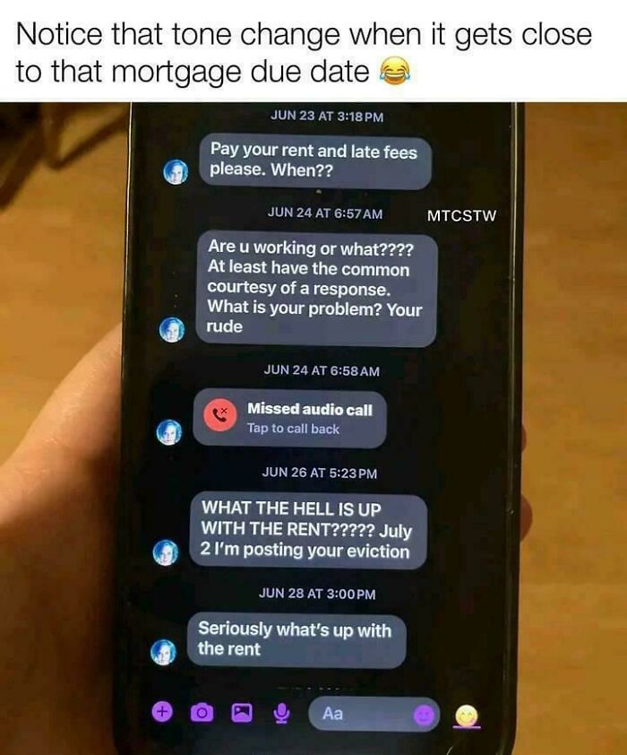 Text messages showing a terrible landlord becoming increasingly desperate and aggressive about rent payment.
