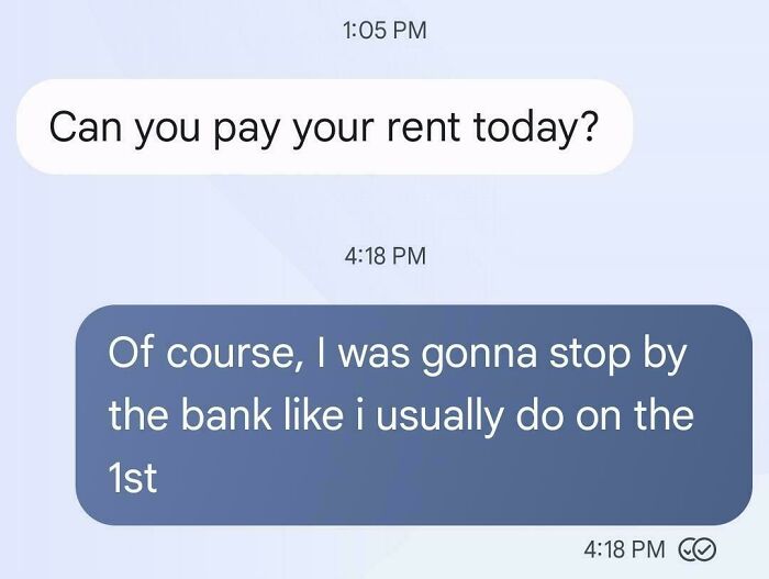 Text messages showing a terrible landlord impatiently asking a tenant if they can pay rent today