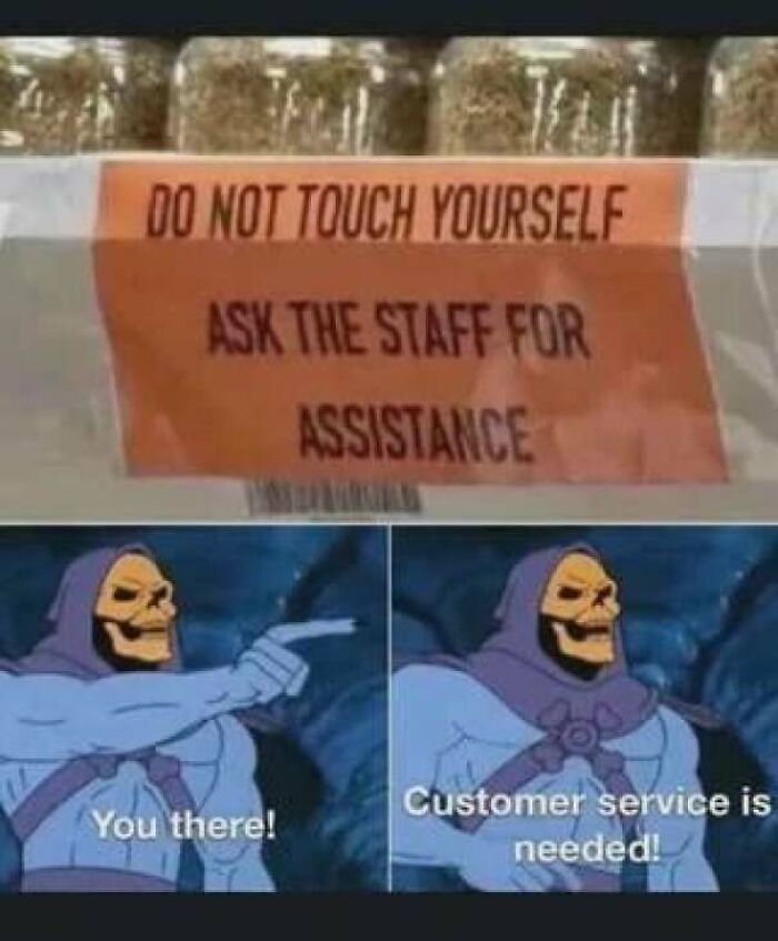 Funny memes featuring Skeletor calling for customer service help next to an awkwardly phrased store sign.