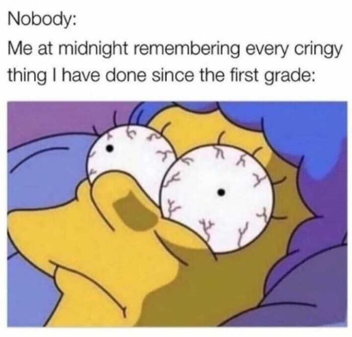 A funny meme for introverts showing Marge Simpson wide awake in bed remembering cringy moments at midnight.
