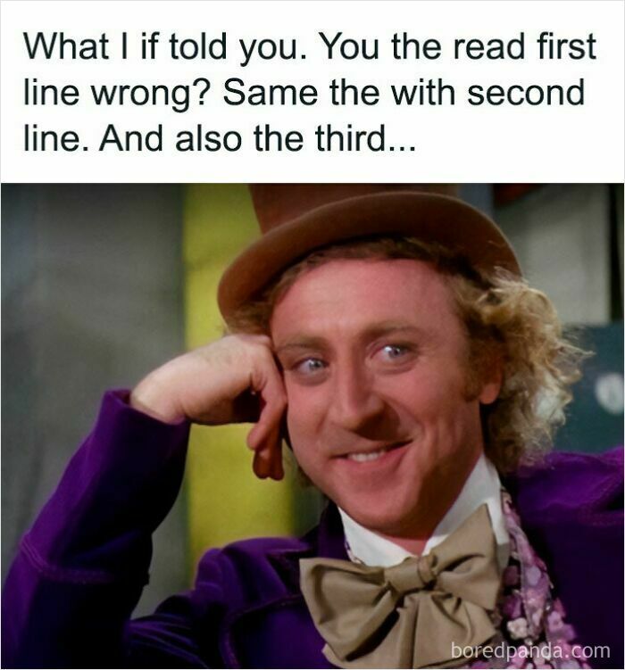 Funny meme showing Wonka pointing out text reading errors for brain break