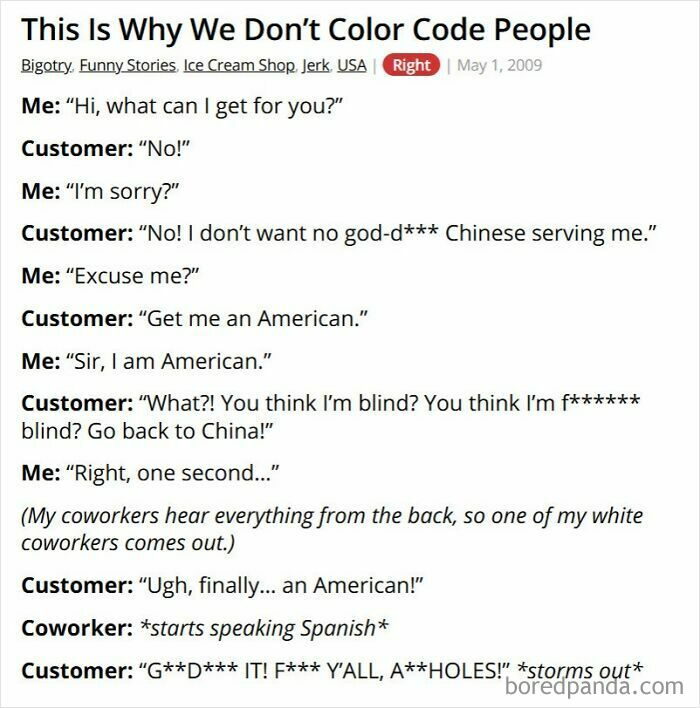 Customer shows bigotry at ice cream shop with rude demands
