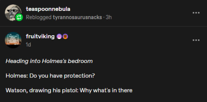 Funny post from Tumblr featuring a dialogue joke about Sherlock Holmes and Watson asking for protection