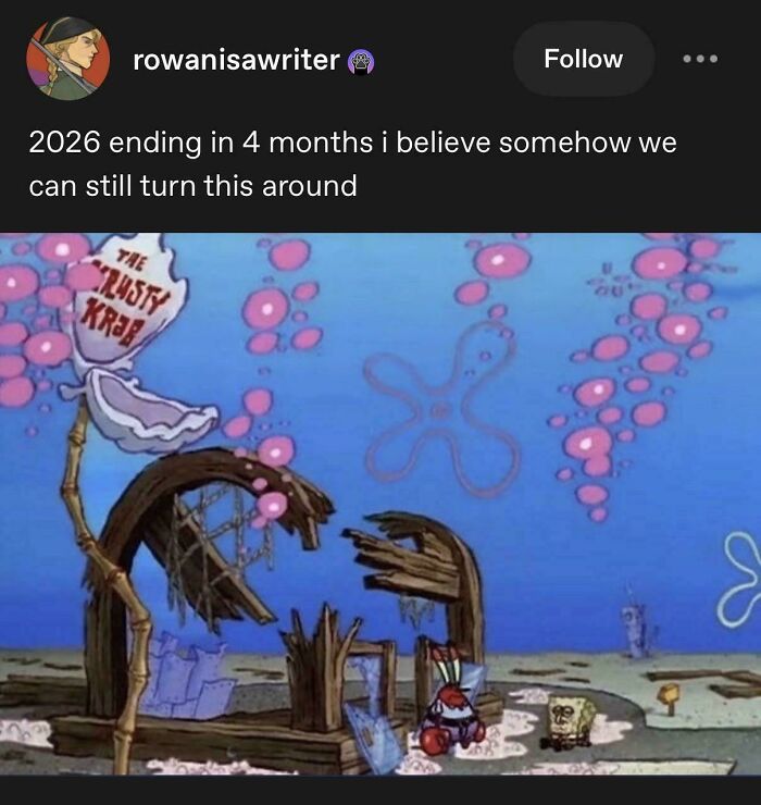 Funny and random Tumblr post featuring SpongeBob standing in front of a ruined Krusty Krab.