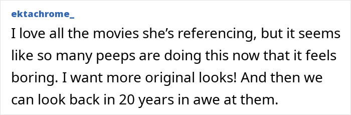 Comment about movie recreation trend expressing desire for original looks Comment about movie recreation trend expressing desire for original looks