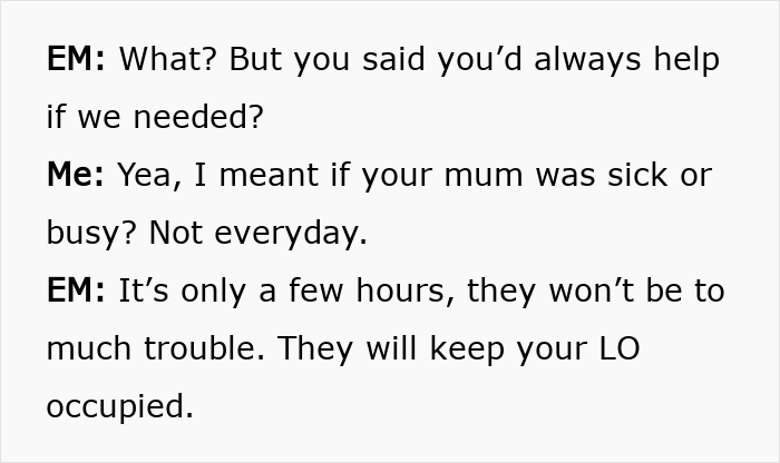 Entitled Mom Makes Crazy Demands Of Friend, Actually Shocked She Says No Entitled Mom Makes Crazy Demands Of Friend, Actually Shocked She Says No