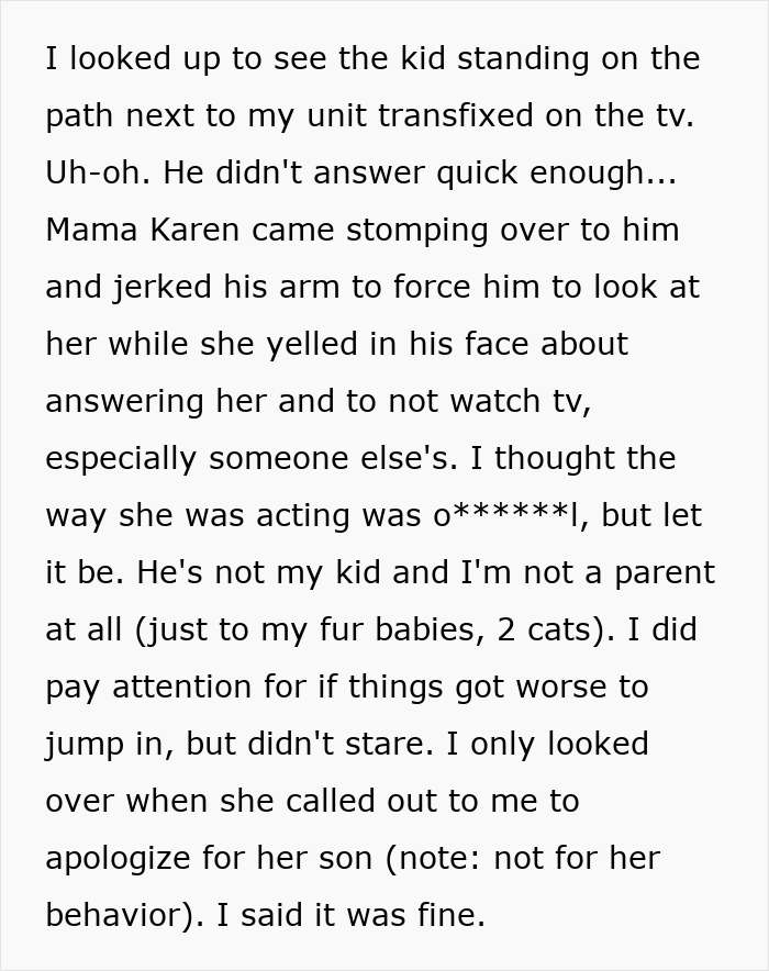 Entitled Woman Grounds 6YO Son, Demands Neighbor Turn Off Her TV So Kid Can't Secretly Watch It Entitled Woman Grounds 6YO Son, Demands Neighbor Turn Off Her TV So Kid Can't Secretly Watch It