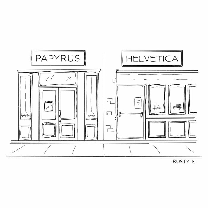 One-panel comic showing side-by-side storefronts named Papyrus and Helvetica
