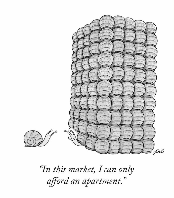 Tom Toro one-panel comic about a snail affording an apartment shell in the housing market