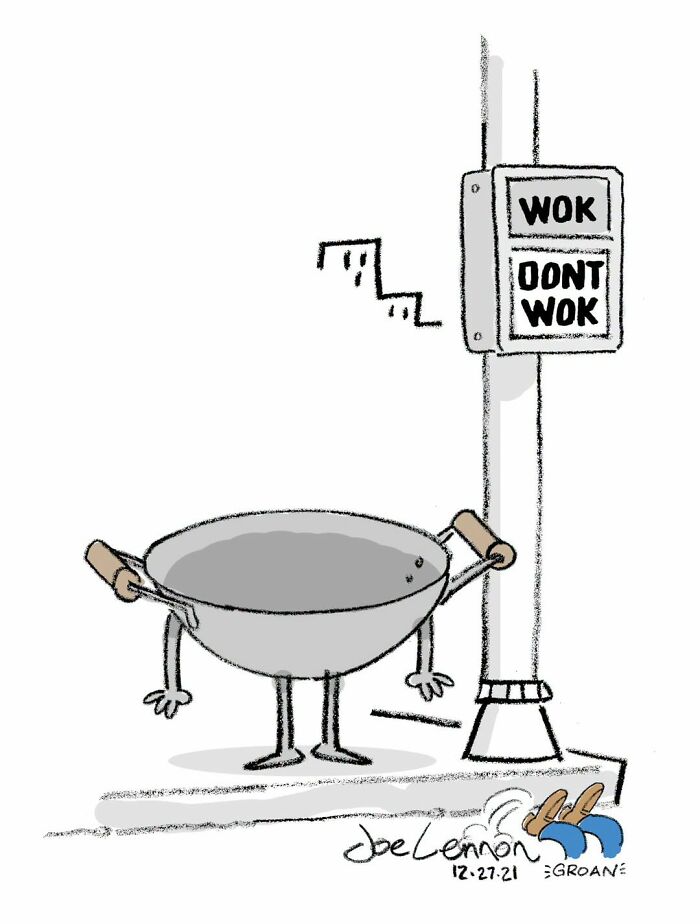 A Joe Lennon comic features a wok at a crosswalk with 'WOK' and 'DON'T WOK' signs, an awkward moment with an unexpected punchline.