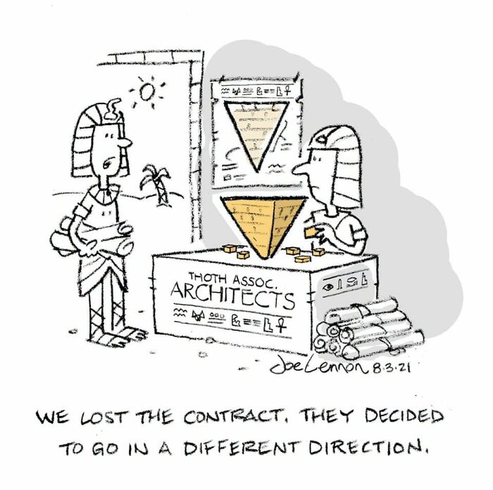 A Joe Lennon comic showing Egyptian architects who lost a contract, an awkward moment in history.