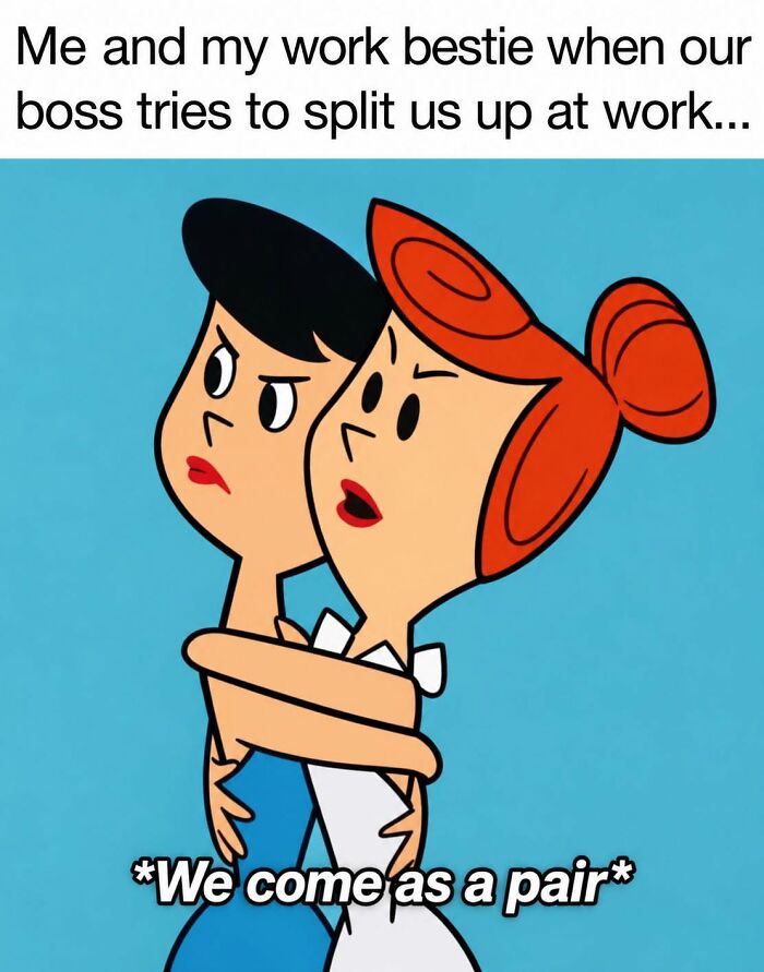Cartoon of two women hugging with caption about work besties resisting boss separation