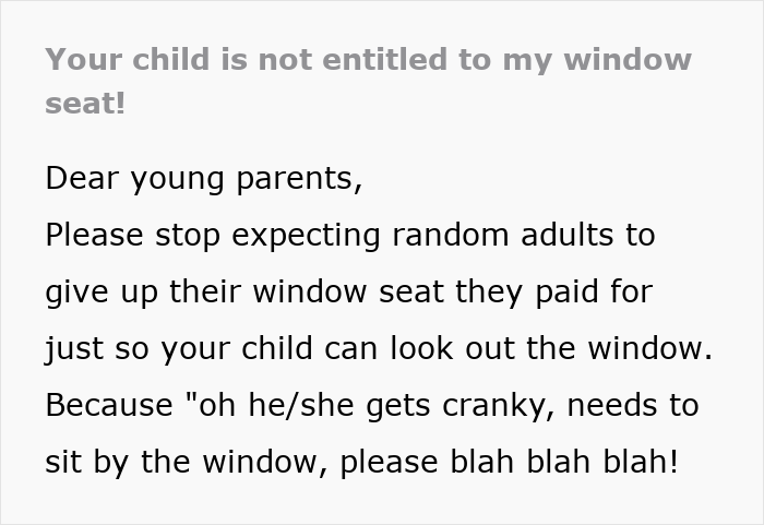 Text asserting a child is not entitled to an airplane window seat, reflecting the debate about seat etiquette during flights. Text asserting a child is not entitled to an airplane window seat, reflecting the debate about seat etiquette during flights.