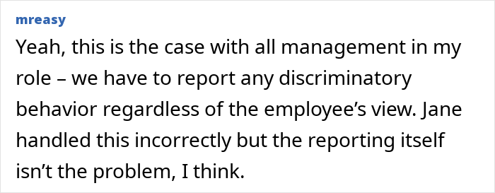 A comment about reporting gender-biased behavior in management from a user named mreasy. A comment about reporting gender-biased behavior in management from a user named mreasy.
