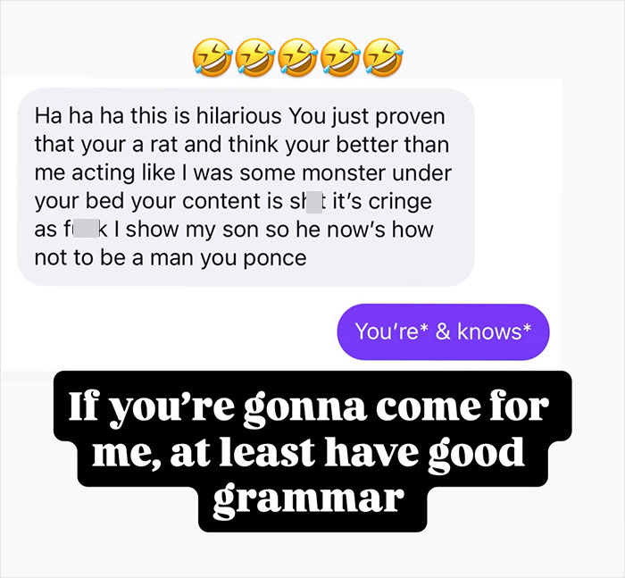 A message from the childhood bully insulting the hairdresser's content, met with a grammar correction.