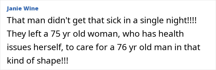 Comment about husband left on toilet; a 75-year-old woman with health issues caring for a 76-year-old man.