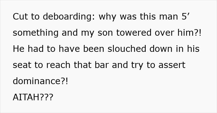 Text questioning the entitled man's height and his reason for kicking under the seat.