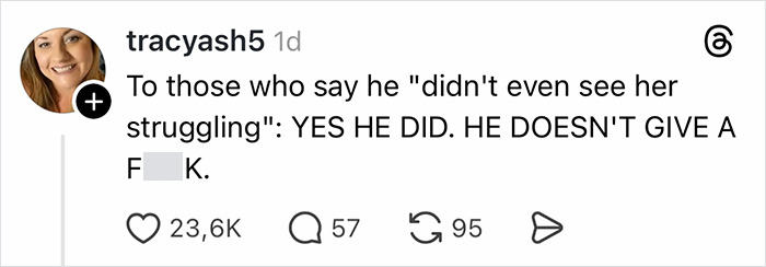 Comment stating he noticed her struggle but didn't care