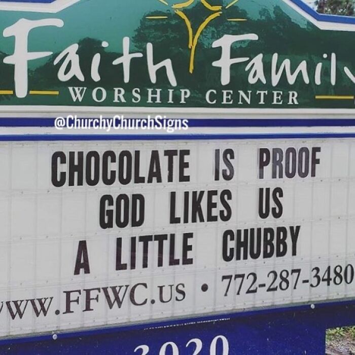 Faith Family Worship Center sign humor on chocolate and God's liking