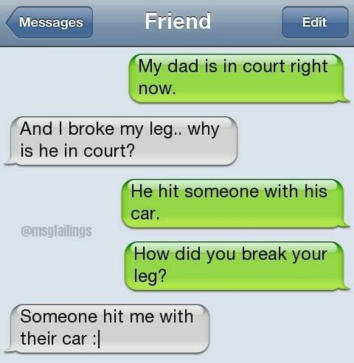 Savage text reply about dad in court and broken leg caused by car accident